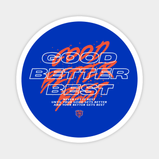 Good Better Best Magnet